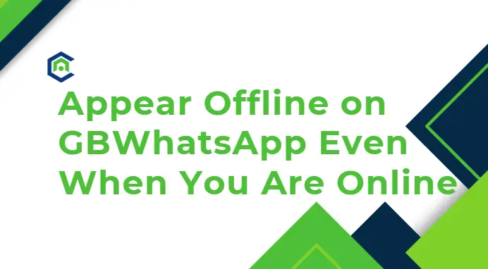 appear offline on gbwhatsapp even when you are online